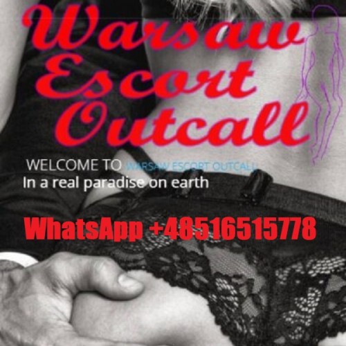 Warsaw Escort Outcall Warsaw